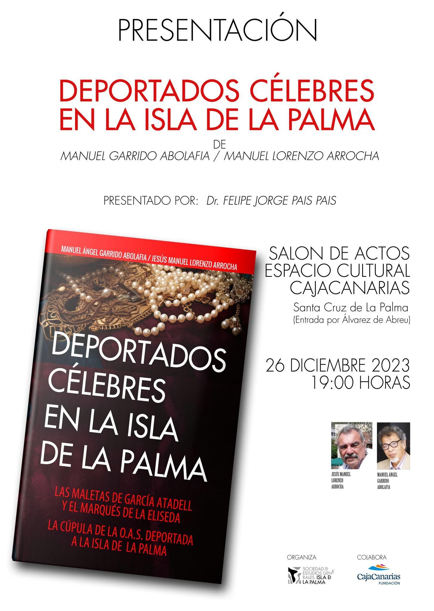 Cartel de la presentación de ‘Deportados célebres en la Isla de La Palma’ .