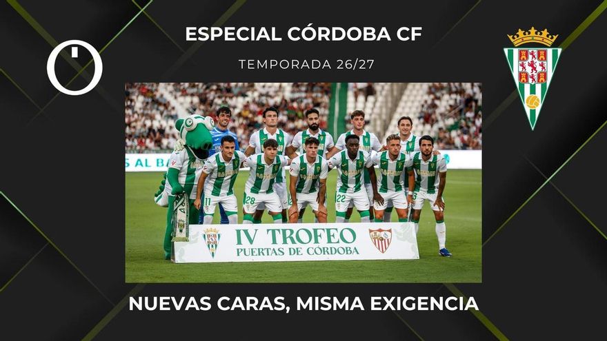 Guía del Córdoba CF 26/27: otro récord para ilusionarse con un playoff