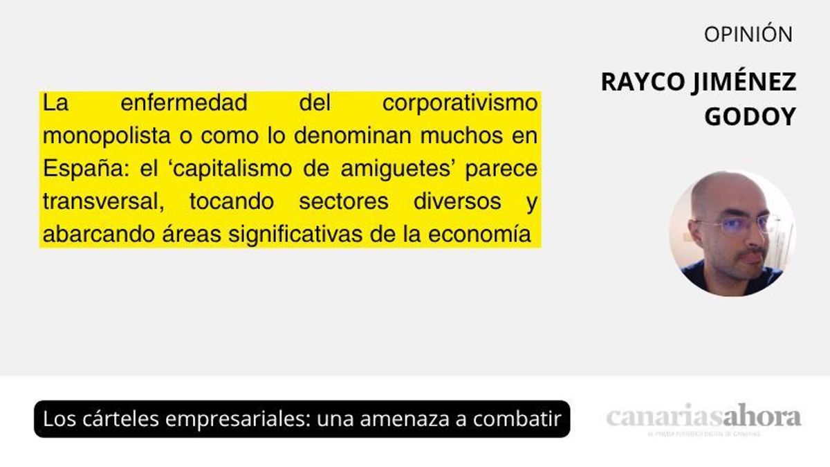 Los cárteles empresariales: una amenaza a combatir
