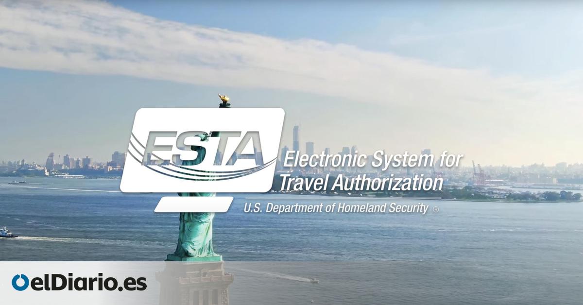 El visado ESTA para viajar a EEUU sube de precio: cuánto cuesta, cómo solicitarlo, requisitos y cuánto tarda