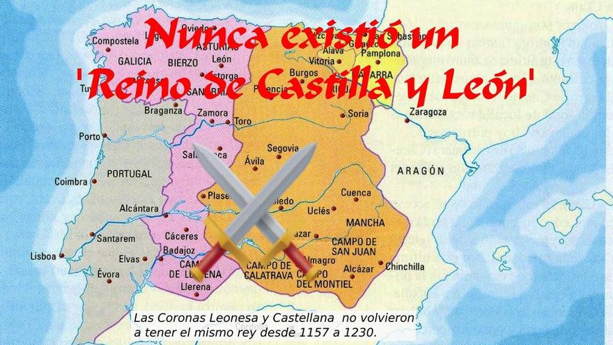Por qué no existió legalmente la pretendida y cacareada 'unión' de los reinos de León y de Castilla