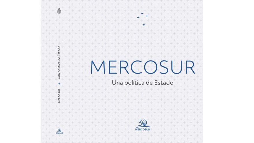 Mercosur, una política de Estado