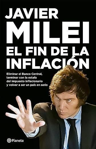 El libro de Javier Milei "El fin de la inflación (Espejo de la Argentina)" se vende a 12,34 euros en Amazon.