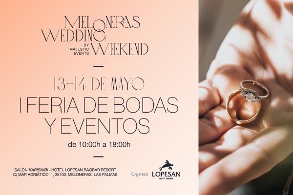 Cartel de Meloneras Wedding Weekend