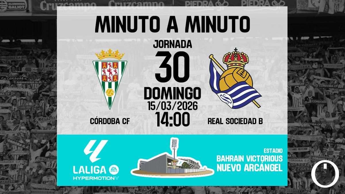 Minuto a minuto: Córdoba CF - Real Sociedad B