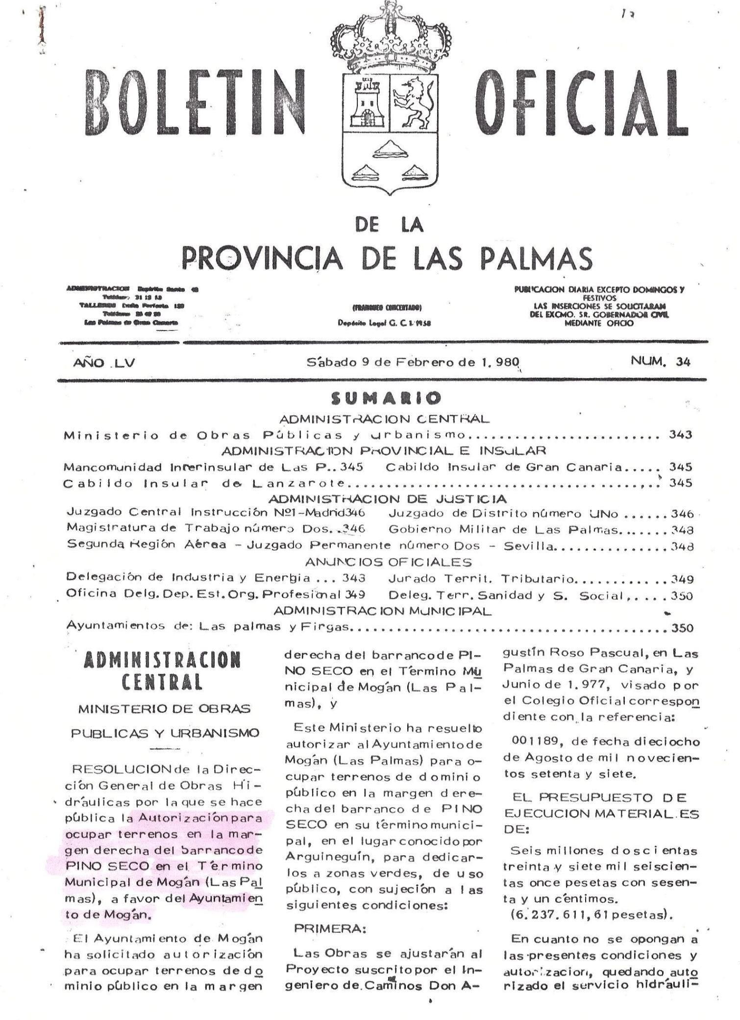 Resolución ministerial publicada en el Boletín Oficial Provincial (BOP) del 9 de febrero de 1980 donde se especifica el uso que debe darse "a la margen derecha del barranco de pino Seco".