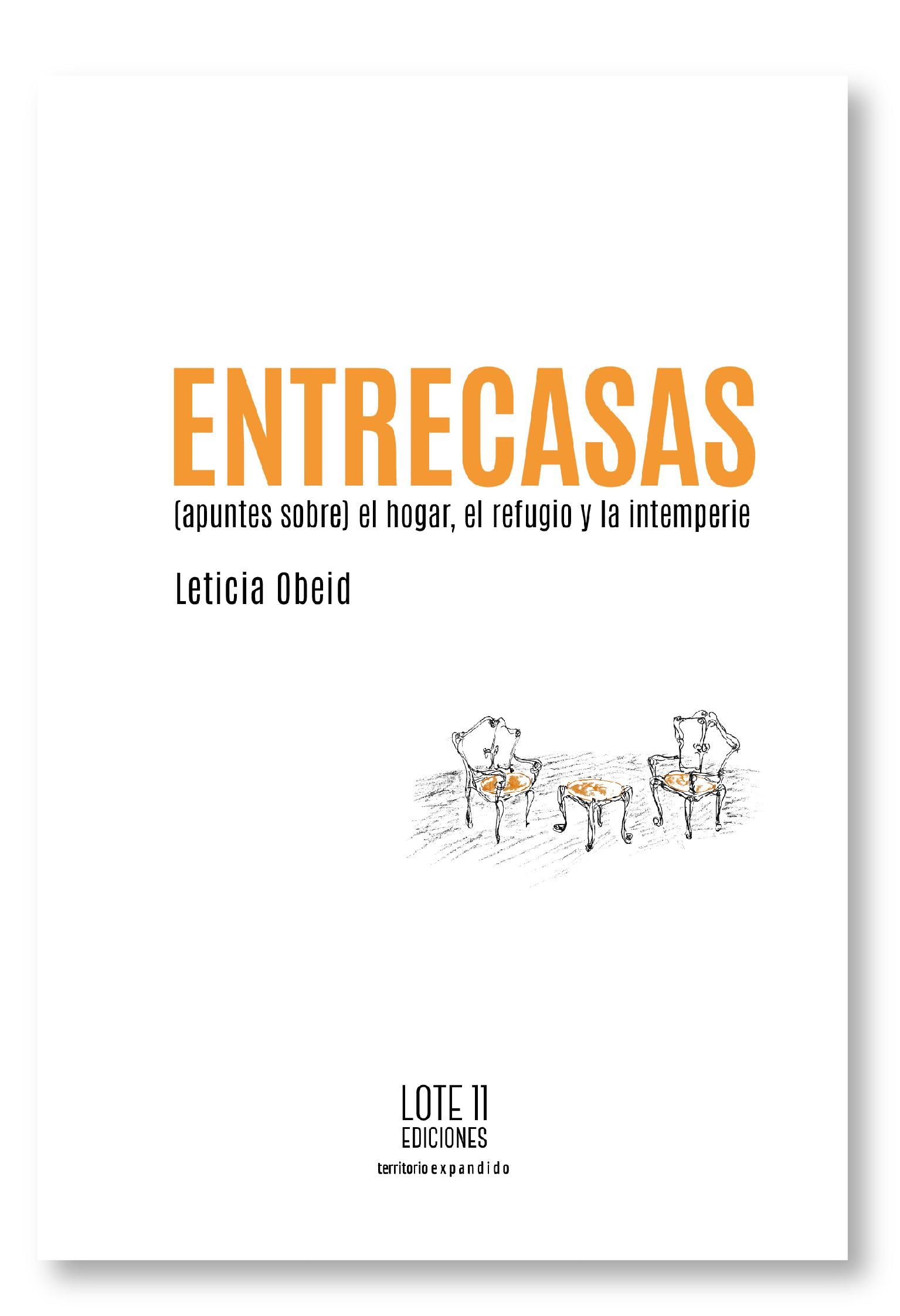 "Entrecasas", de Leticia Obeid.