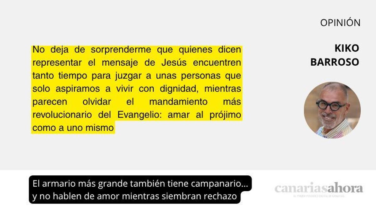 El armario más grande también tiene campanario… y no hablen de amor mientras siembran rechazo