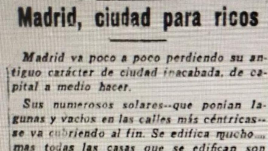 La crónica de 1927 que anticipó un siglo el Madrid actual: "La ley del dinero echa a los que no pueden pagar los alquileres"