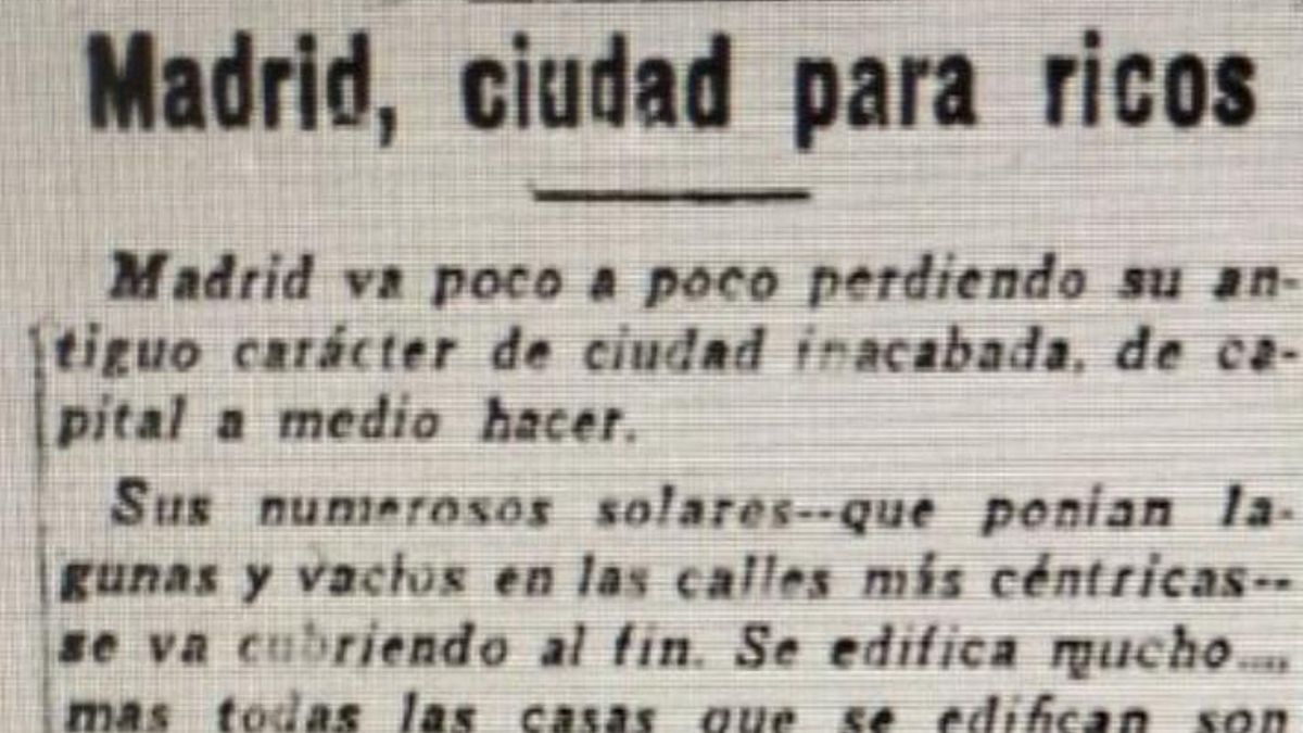 La crónica de 1927 que anticipó un siglo el Madrid actual: "La ley del dinero echa a los que no pueden pagar los alquileres"