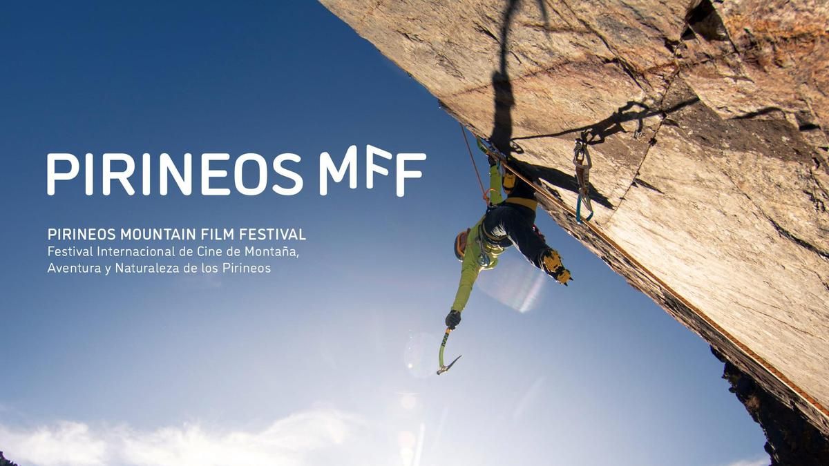 El Pirineos Mountain Film Festival presenta una edición cargada de "escalada, voces femeninas y naturaleza"