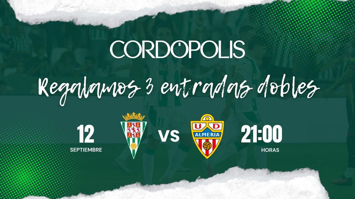 ‘Cordópolis’ regala tres entradas dobles para el Córdoba CF - UD Almería