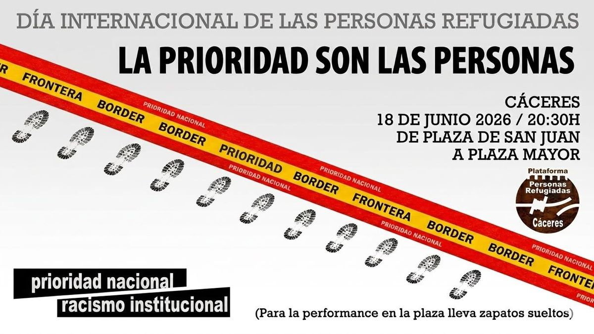 La Plataforma de Personas Refugiadas de Cáceres convoca una marcha contra el racismo institucional por el Día Internacional de las Personas Refugiadas