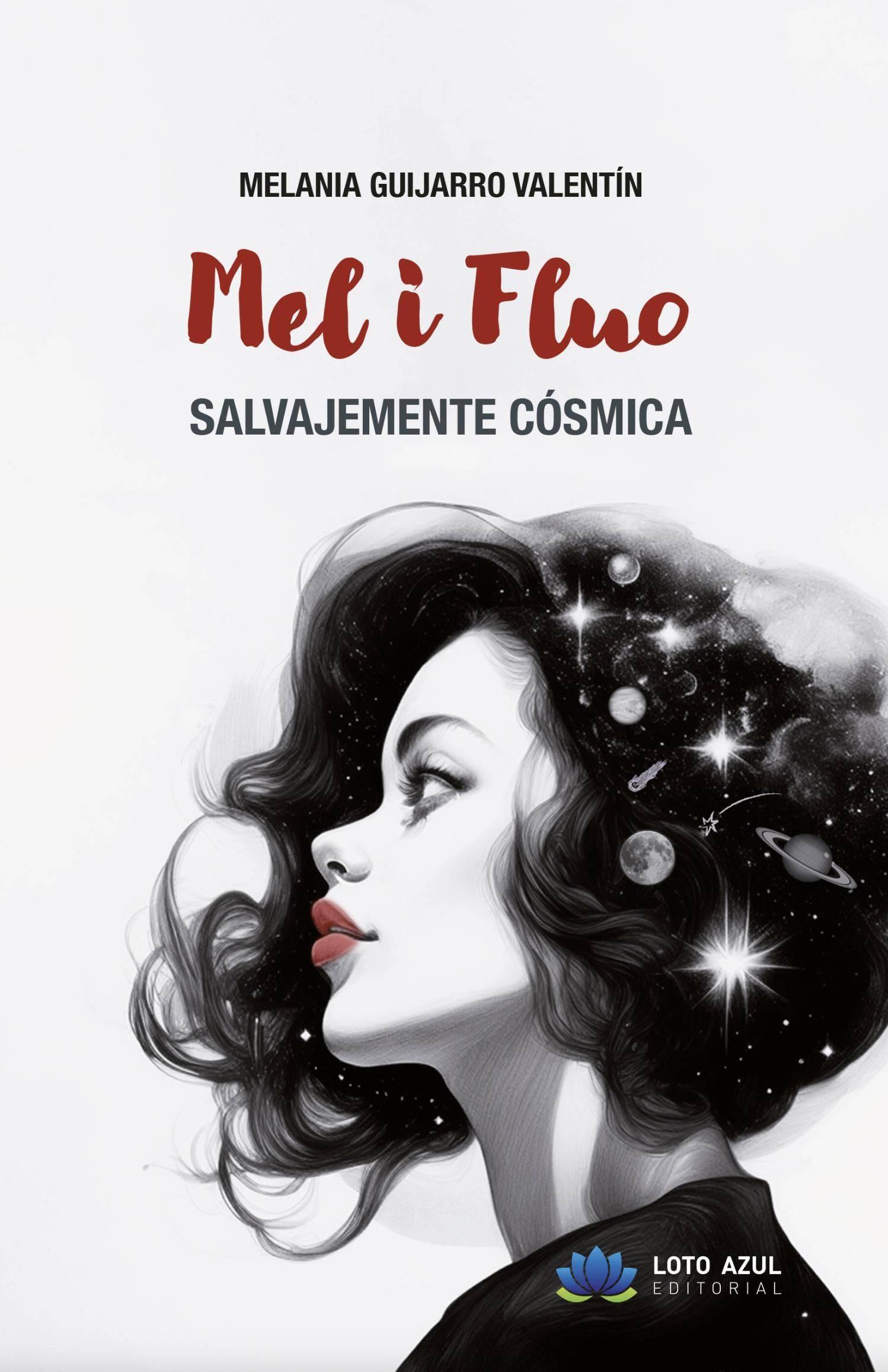Portada del libro 'Mel i Fluo. Salvajemente cósmica'.