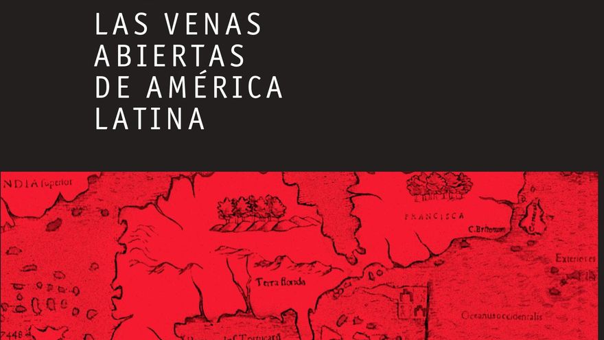 Las Venas abiertas de América Latina (2004 edition)