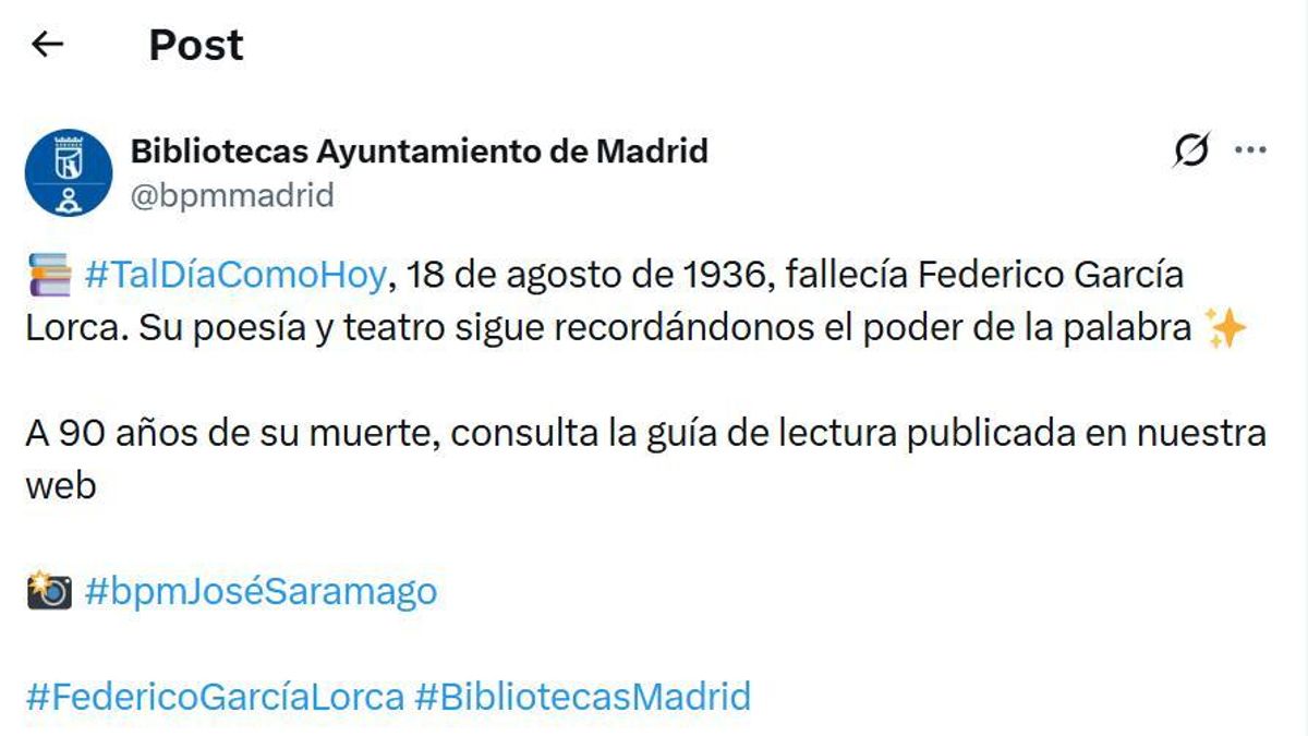 Mensaje borrado por el Ayuntamiento de Madrid aludiendo al fallecimiento de Lorca