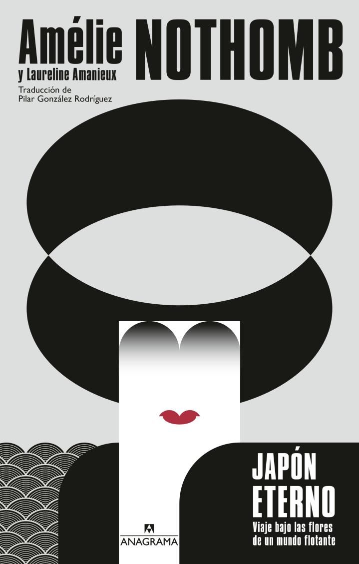 Japón eterno. Viaje bajo las flores de un mundo flotante, de Laureline Amanieux y Amélie Nothomb.