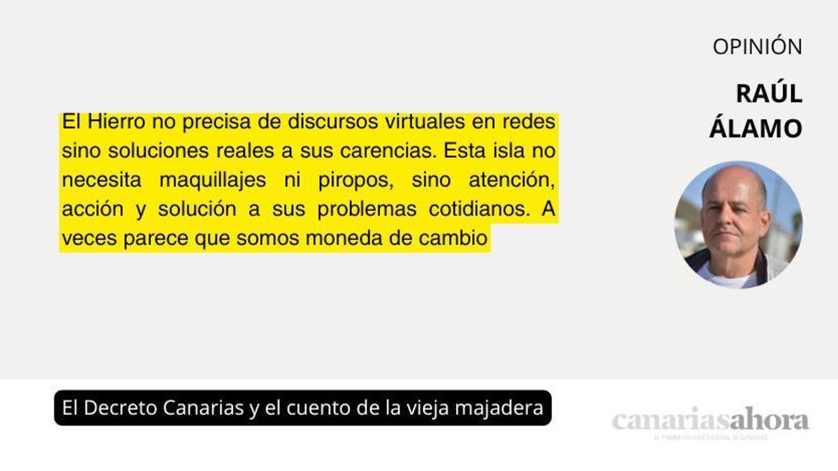 El Decreto Canarias y el cuento de la vieja majadera