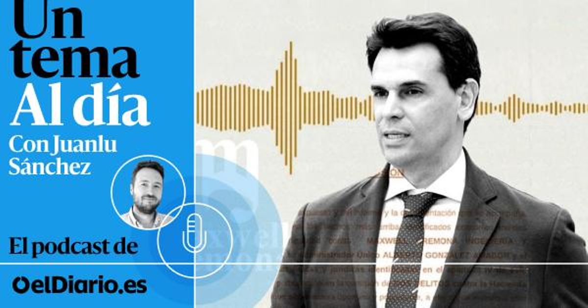 🎙 PODCAST | La inspectora de Hacienda y la pareja de Ayuso