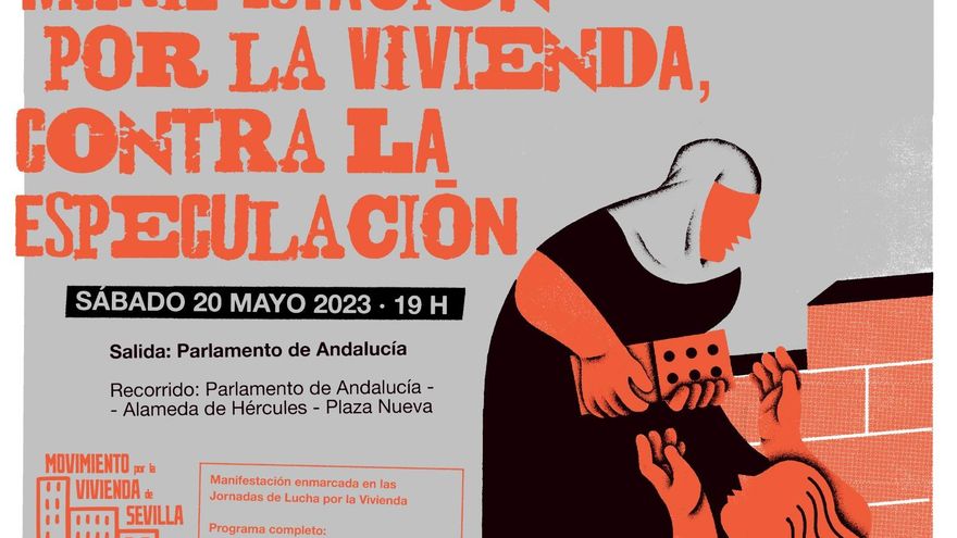 El movimiento por la vivienda de Sevilla resurge en pleno debate nacional por las nuevas medidas a las puertas del 28M