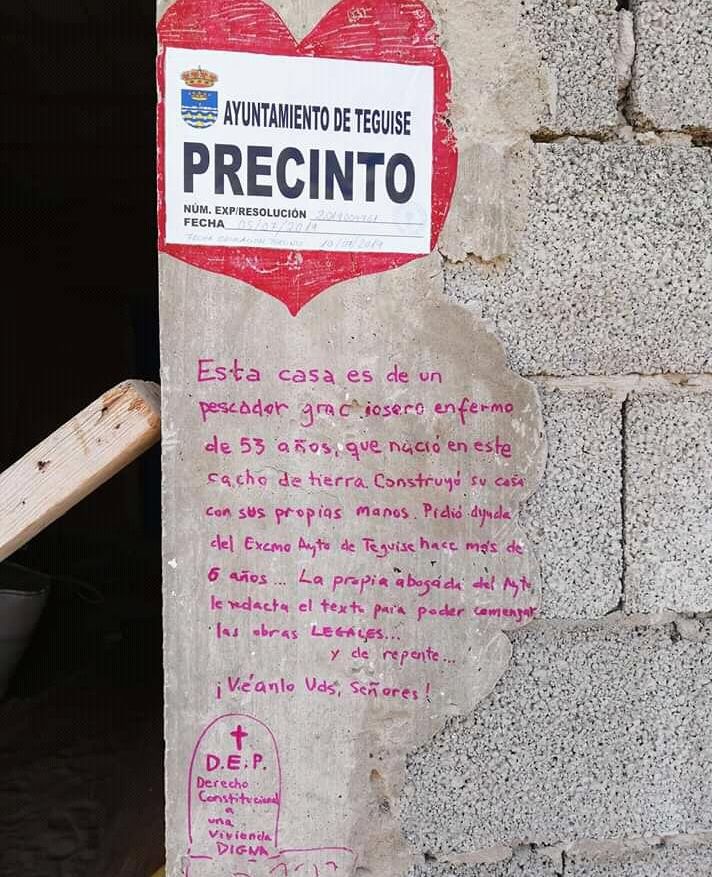 Mensaje de Victoriano Hernández en la vivienda que no ha podido legalizar