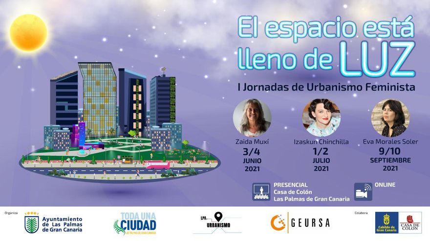 Las Palmas de Gran Canaria organiza las jornadas sobre urbanismo feminista ‘El espacio está lleno de luz’