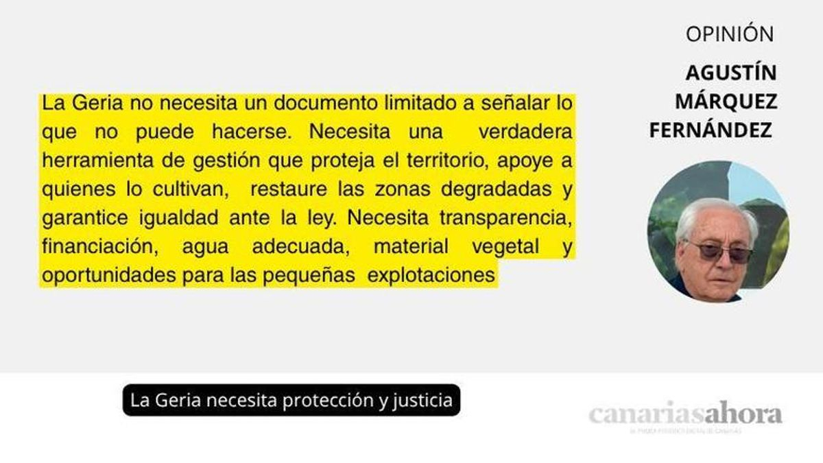 La Geria necesita protección y justicia