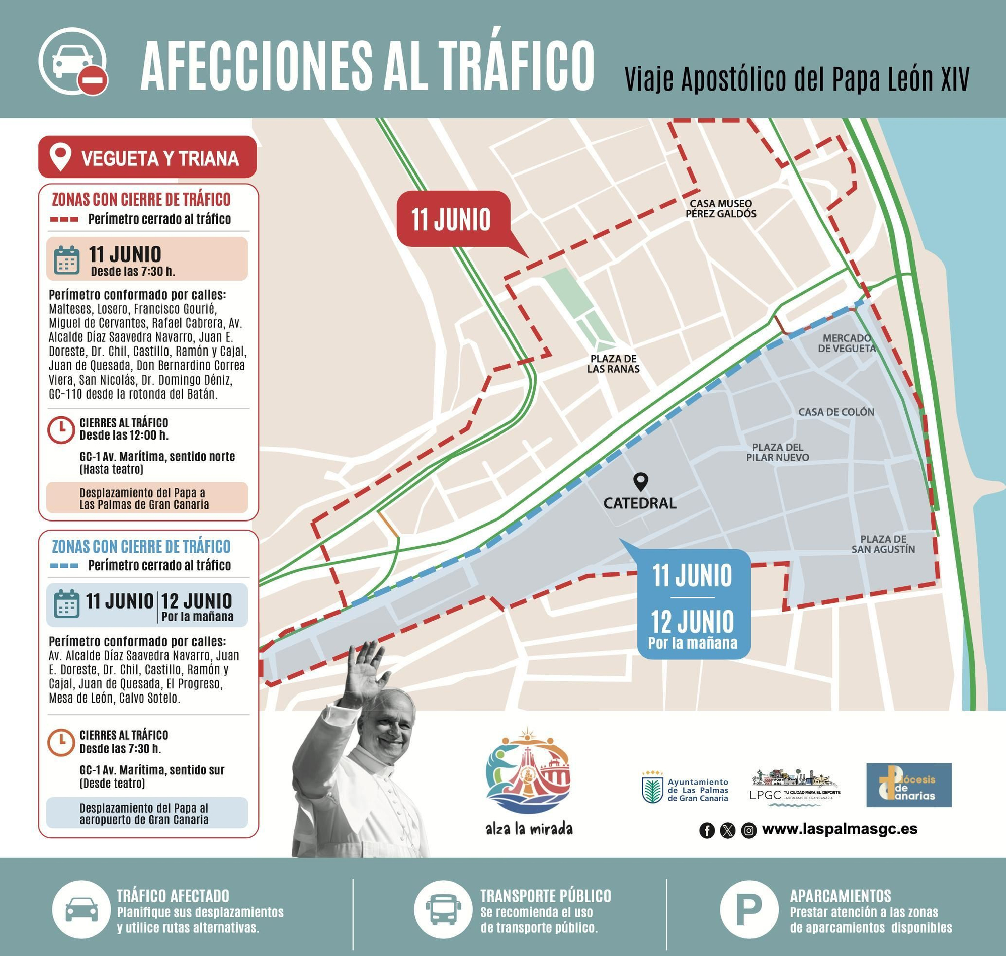Afectaciones al tráfico en Vegueta por la visita del Papa.