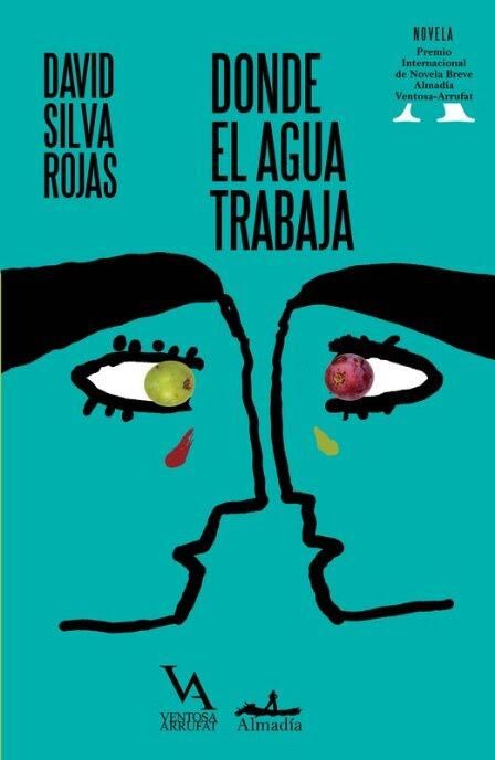 "Donde el agua trabaja", de David Silva Rojas.