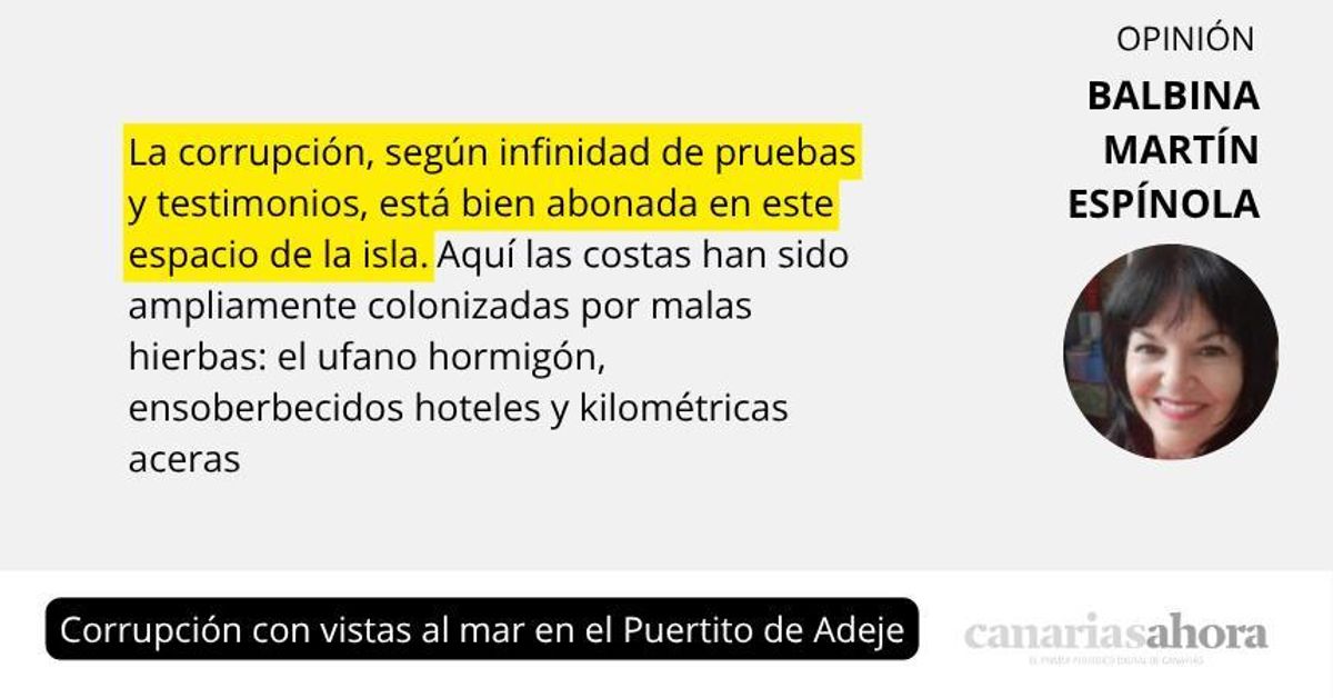 Corrupción con vistas al mar en el Puertito de Adeje