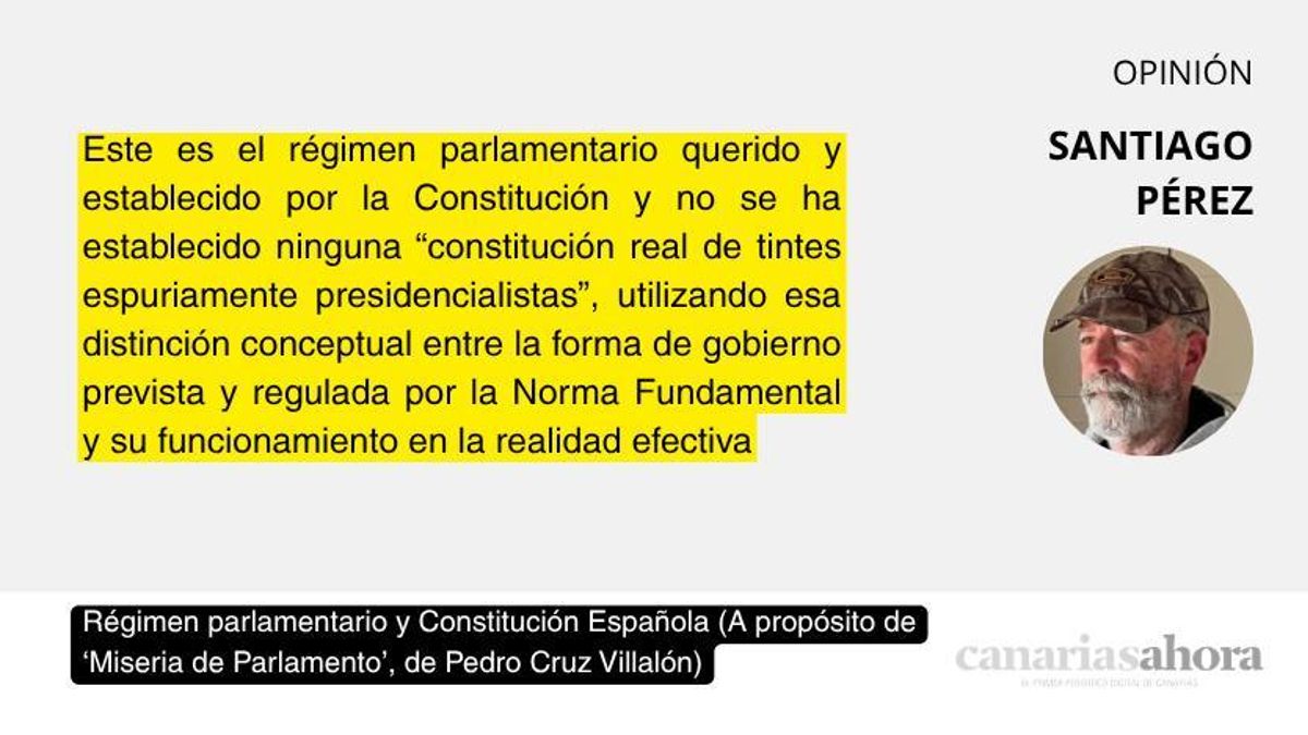 Régimen parlamentario y Constitución Española (A propósito de ‘Miseria de Parlamento’, de Pedro Cruz Villalón)