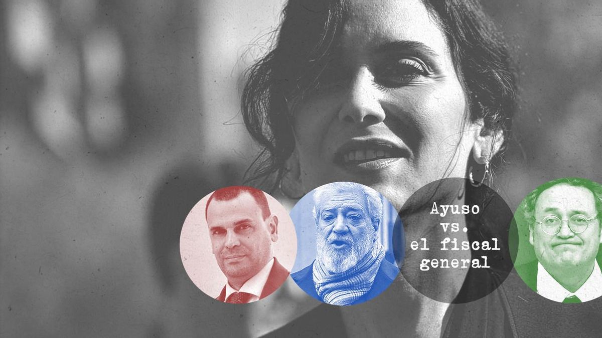 🎙 PODCAST | Ayuso vs. el fiscal general, escucha la serie completa