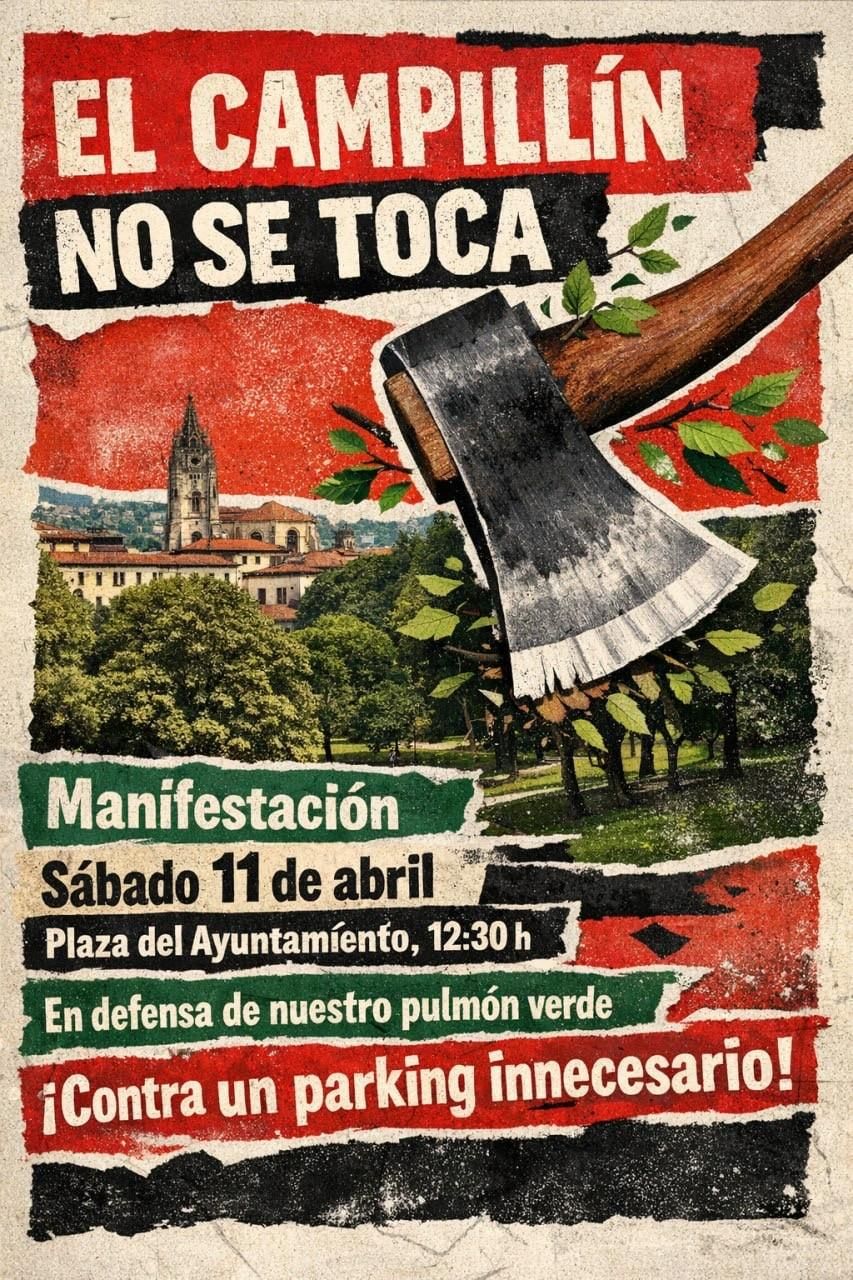 Cartel anunciador de la manifestación de la plataforma 'El Campillín no se toca' prevista para el próximo 11 de abril.
