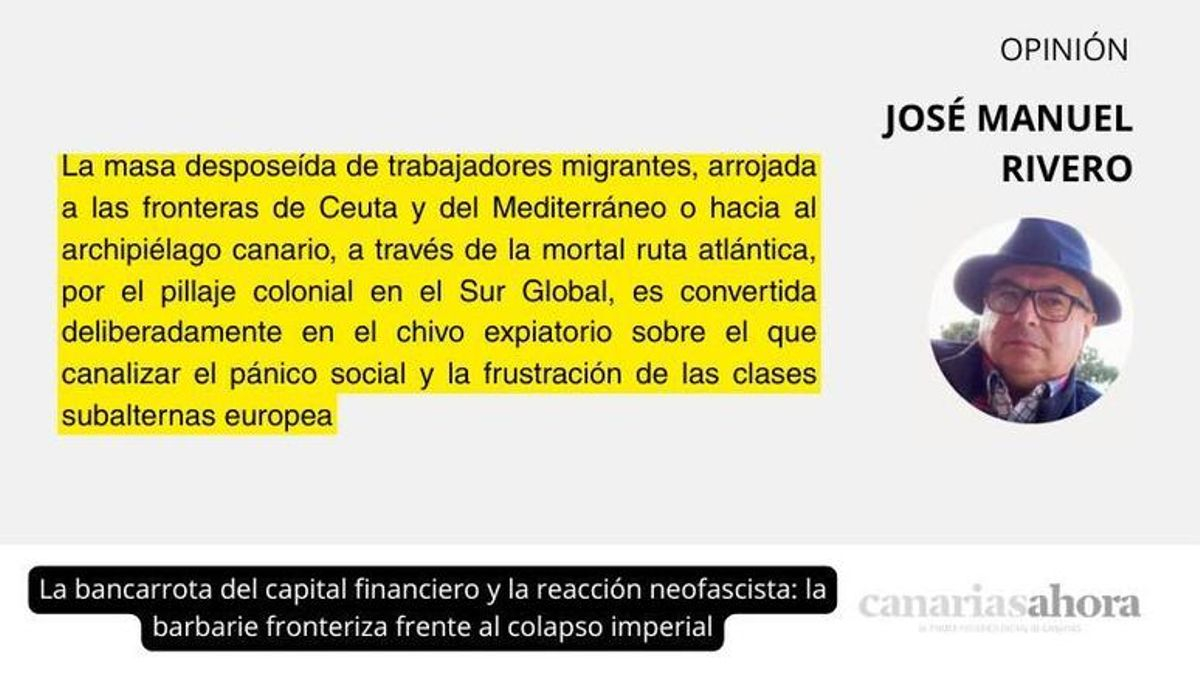 La bancarrota del capital financiero y la reacción neofascista: la barbarie fronteriza frente al colapso imperial