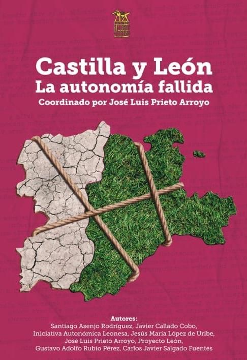 Libro Castilla y León, la autonomía fallida