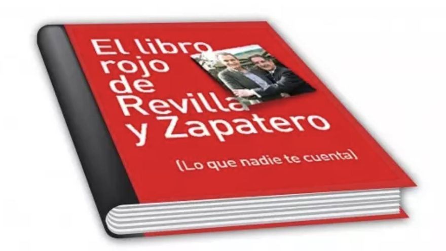'El libro rojo de Revilla y Zapatero'.