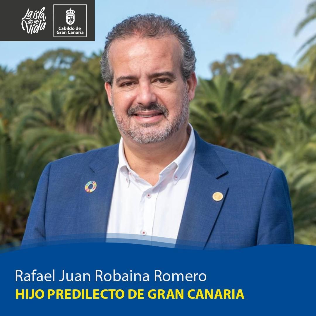 Rafael Juan Robaina, elegido Hijo Predilecto de Gran Canaria