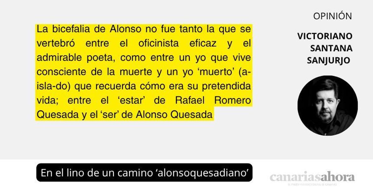 En el lino de un camino ‘alonsoquesadiano’