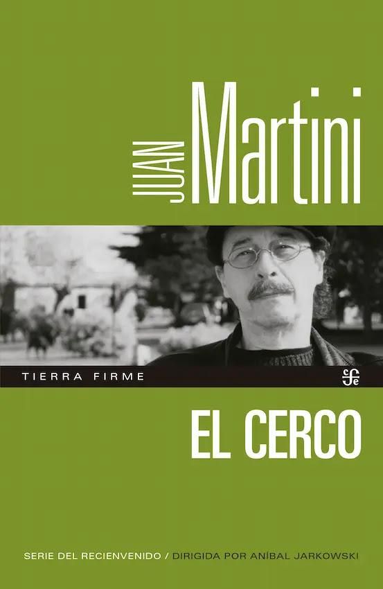 El cerco, de Juan Martini.