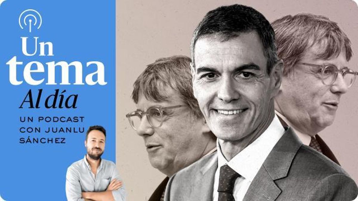 🎙 PODCAST | Empezó con Puigdemont y terminó con Puigdemont