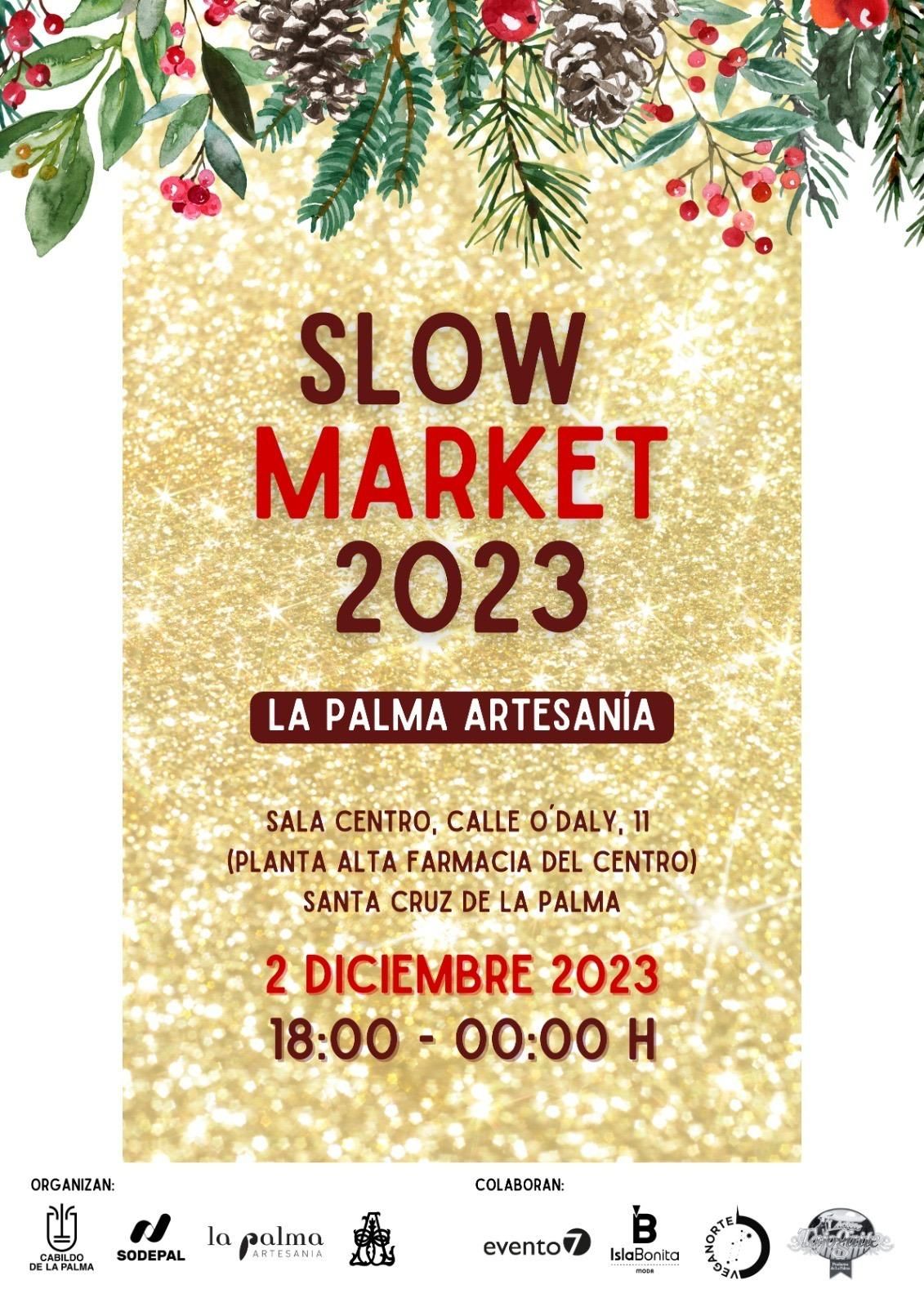 Cartel del 'Slow Market 2023'.