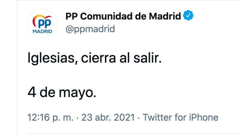 Captura de pantalla del tuit del PP de la Comunidad de Madrid: "Iglesias, cierra al salir"