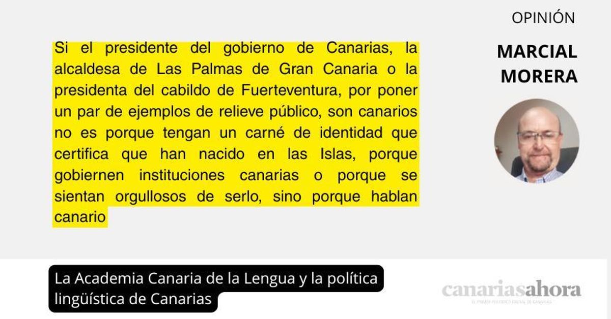 La Academia Canaria de la Lengua y la política lingüística de Canarias