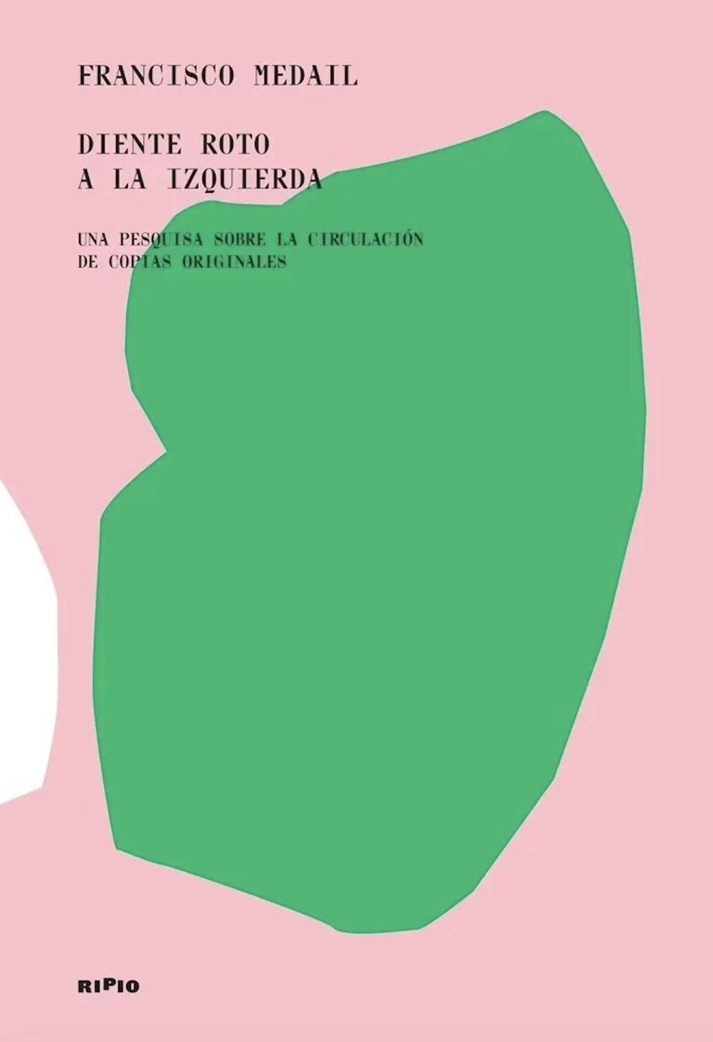 "Diente roto a la izquierda", de Francisco Medail.
