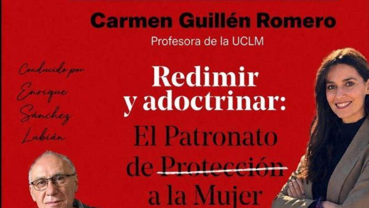 Carmen Guillén hablará en Toledo sobre el Patronato de Protección de la Mujer, herramienta de represión franquista
