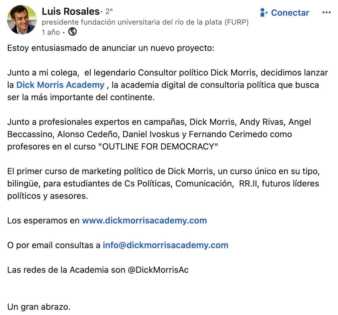 Un posteo de Luis Rosales de hace un año en LinkedIn sobre su academia con Dick Morris donde iba a participar Cerimedo.