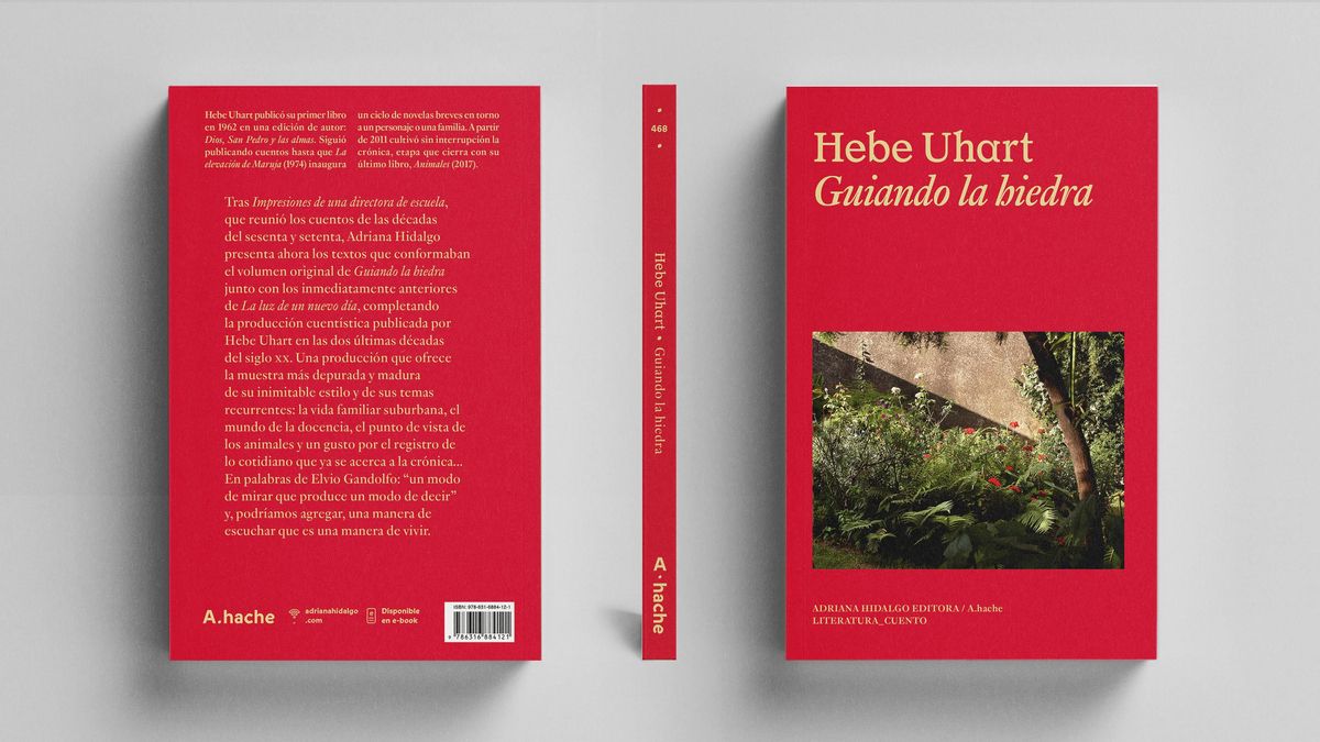 Guiando la hiedra, de Hebe Uhart.