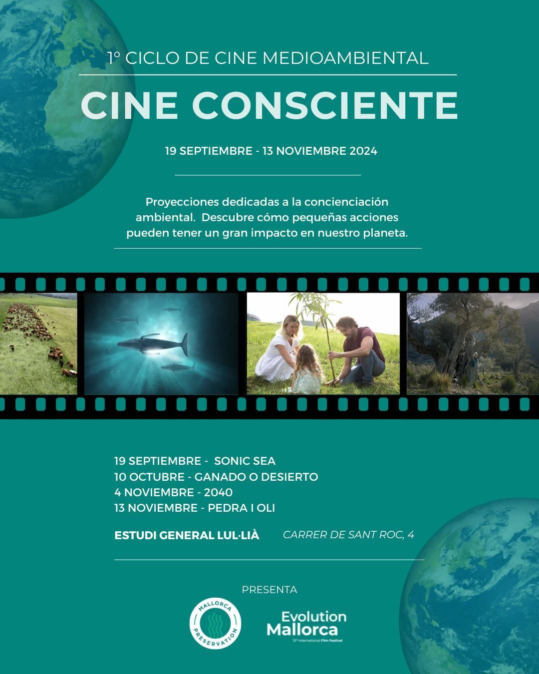 1er Ciclo de Cine Medioambiental “Cine Consciente”.