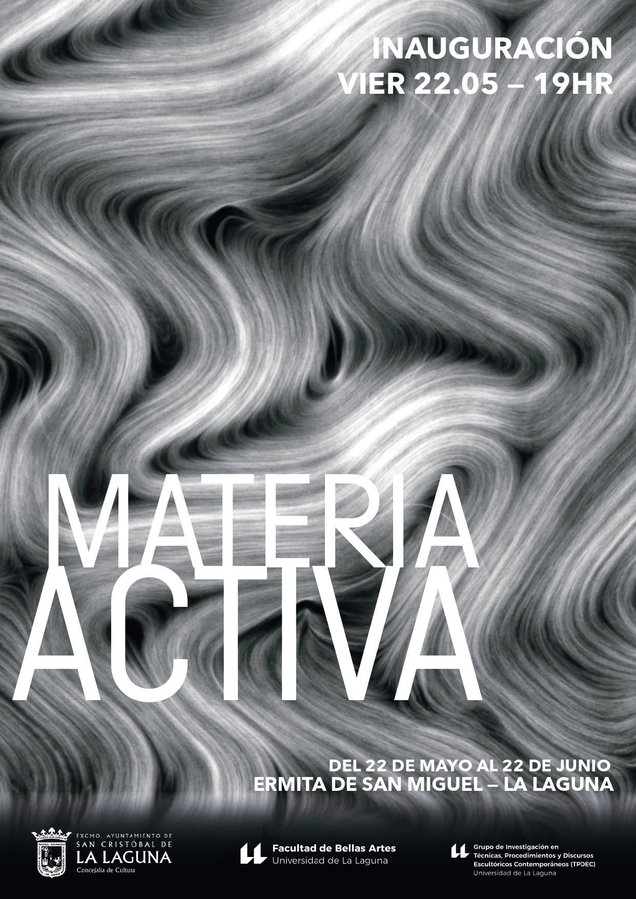 Cartel de la exposición de Materia activa.