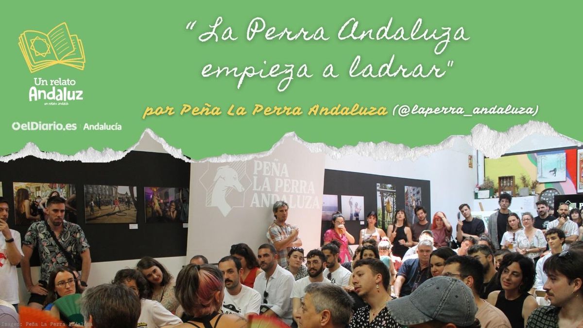 La Perra Andaluza empieza a ladrar